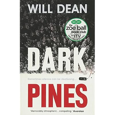 Dark Pines: &lsquo;The tension is unrelenting, and I can&rsquo;t wait for Tuva&rsquo;s next outing.&rsquo; - Val McDermid