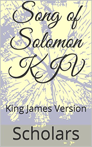 Song of Solomon KJV: King James Version