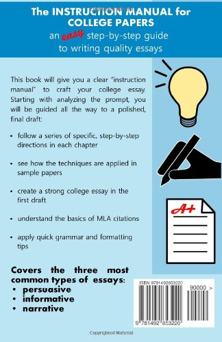 The Instruction Manual for College Papers: An Easy Step-by-Step Guide to Writing Quality Essays - Image 2