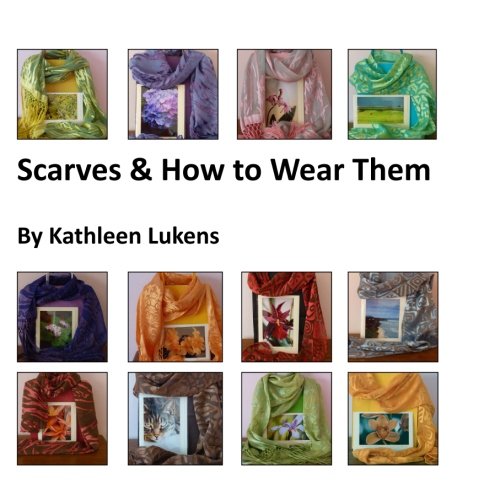 Scarves & How to Wear Them