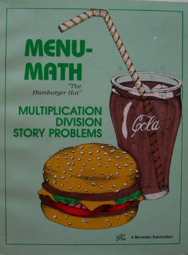 Menu-Math "The Hamburger Hut" Story Problems B002I5AGJ0 Book Cover