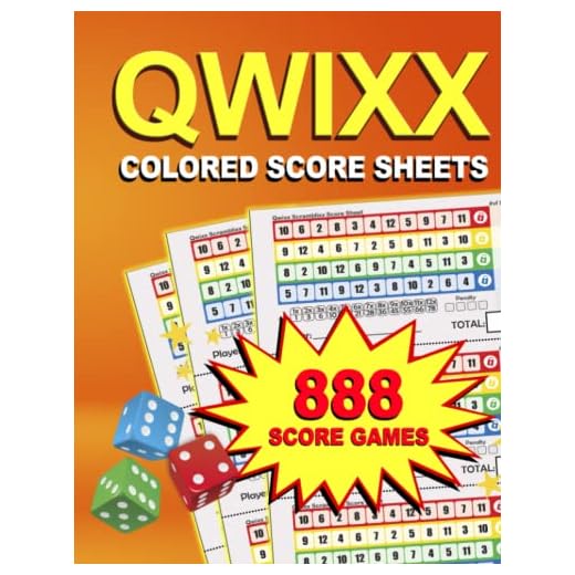 Qwixx Score sheets: 888 Colored Score cards For Qwixx Dice Game Players (Colored Pages )