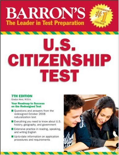 Barron's U.S. Citizenship Test (Barron's: The Leader in Test Preparation)