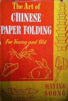 Hardcover Art of Chinese Paper Folding for Young Book