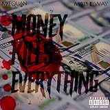money kills everything