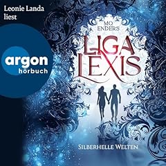 Liga Lexis &ndash; Silberhelle Welten Titelbild