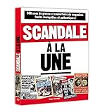  Scandale à la une