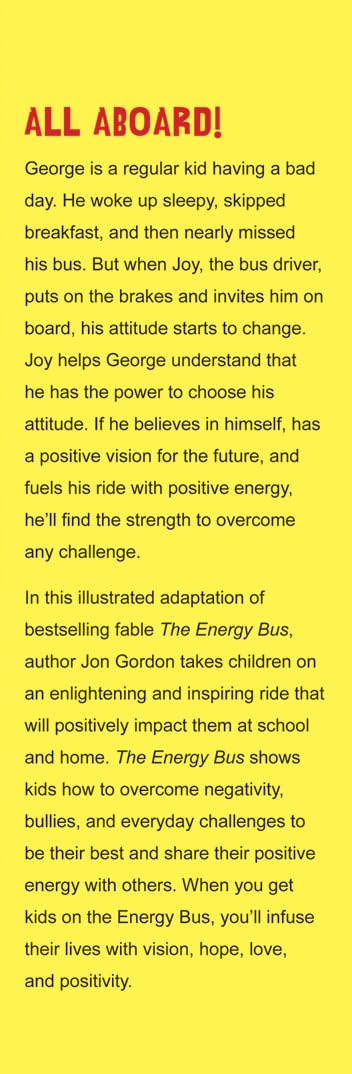 The Energy Bus for Kids: A Story about Staying Positive and Overcoming Challenges (Jon Gordon) - Image 4