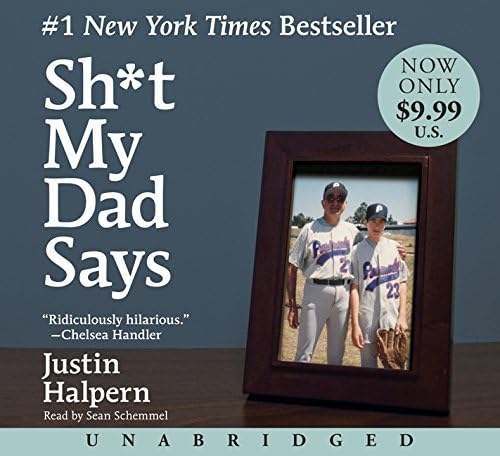 Sh*t My Dad Says Audio CD – Unabridged, November 30, 2010