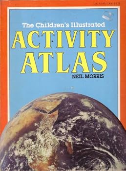 Paperback The Children's Illustrated Activity Atlas Book