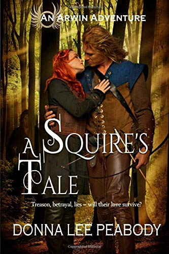 A Squire's Tale (Arwin Adventures)