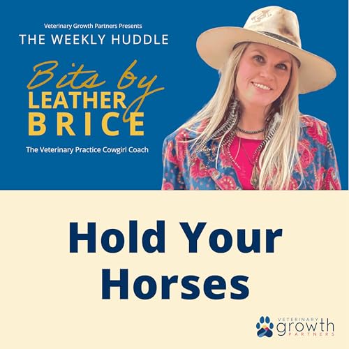 Hold Your Horses...Accountable