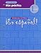 ¡En español!: Más práctica (cuaderno) Level 1 (Spanish Edition)