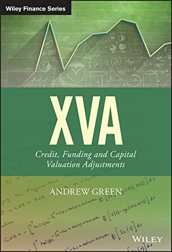 XVA: Credit, Funding and Capital Valuation Adjustments (The Wiley Finance Series)