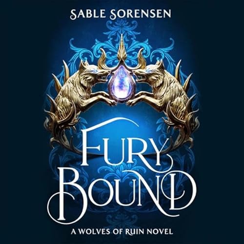 Fury Bound Audiolibro Por Sable Sorensen arte de portada