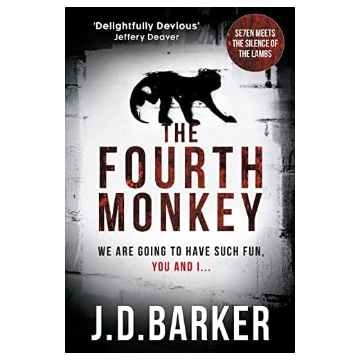 The Fourth Monkey: A twisted thriller - perfect edge-of-your-seat summer reading (A Detective Porter novel)