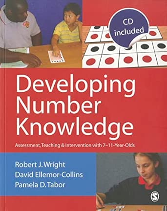 Developing Number Knowledge: Assessment,Teaching and Intervention with 7-11 year olds book cover