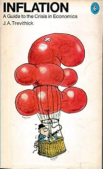 Paperback Inflation: A Guide to the Crises in Economics Book