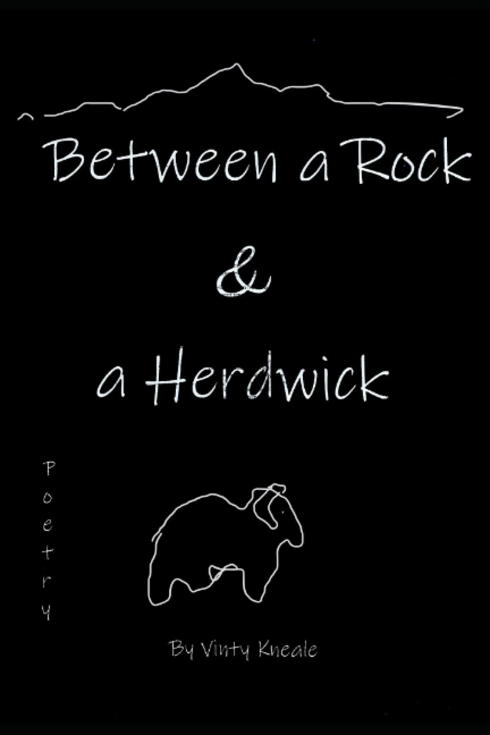 Between a Rock and a Herdwick (Vinty Kneale / Life!)