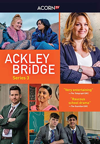 Ackley Bridge: Series 3