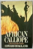 African Calliope: A Journey to the Sudan