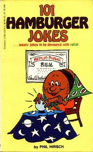 101 Hamburger Jokes 0590403745 Book Cover