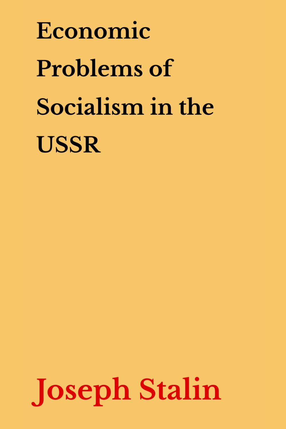 Economic Problems of Socialism in the USSR