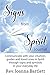 Signs from Spirit Journal: Communicate with your intuition, guides and loved ones in Spirit through signs and symbols in your everyday life