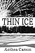 Thin Ice (The Oshkosh Trilogy) (Volume 3)