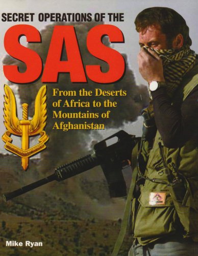 Secret Operations of the Sas : From the Deserts... 1844150062 Book Cover