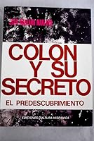 Colon y su secreto: El predescubrimiento 8472322858 Book Cover