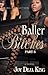 Baller Bitches Part 3 (Baller Bitches Series)
