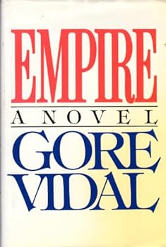 Unknown Binding Empire: A Novel By Gore Vidal 1987 (Hardcover) Book