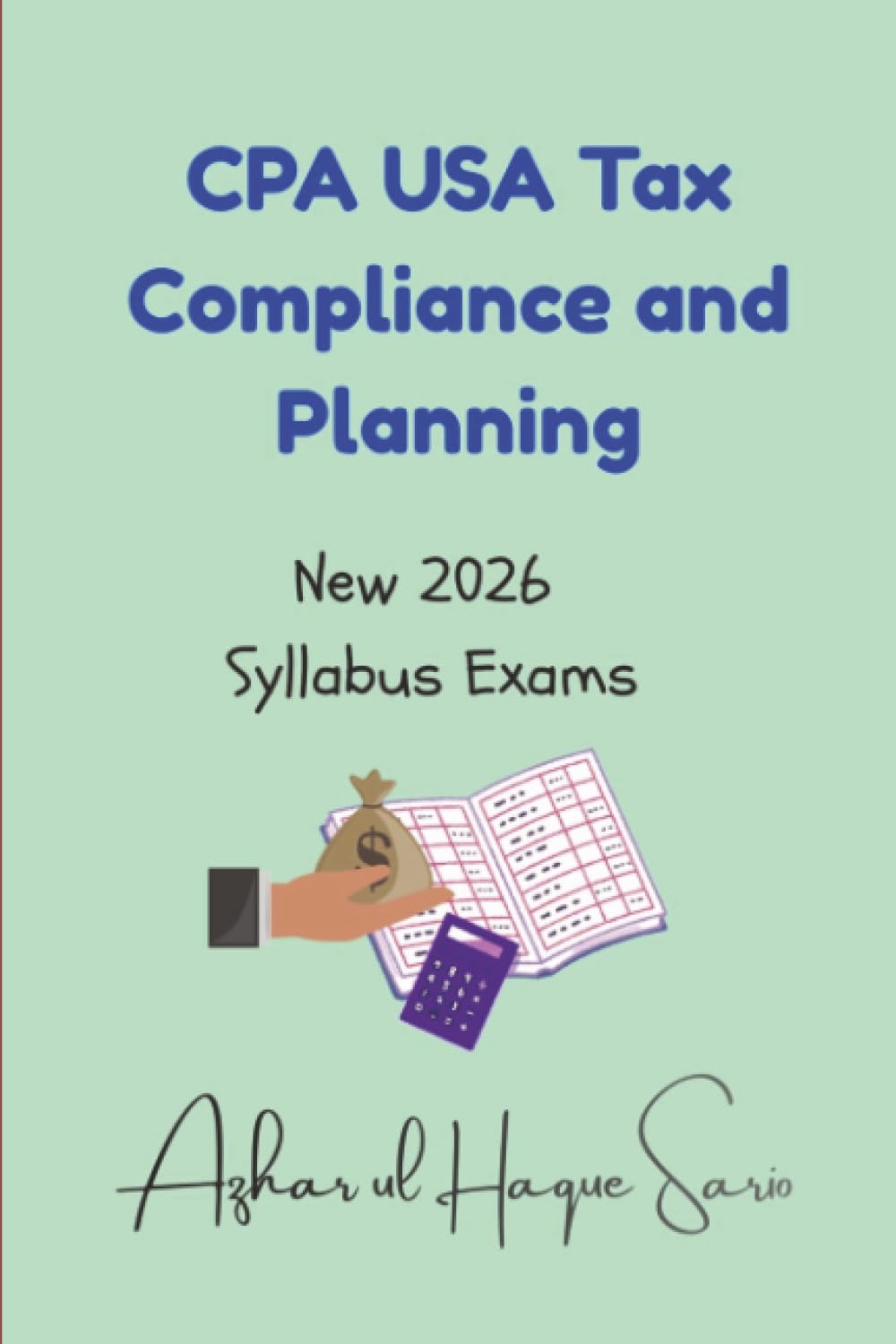 CPA USA Tax Compliance and Planning: New 2026 Syllabus Exams (CPA USA 2026)