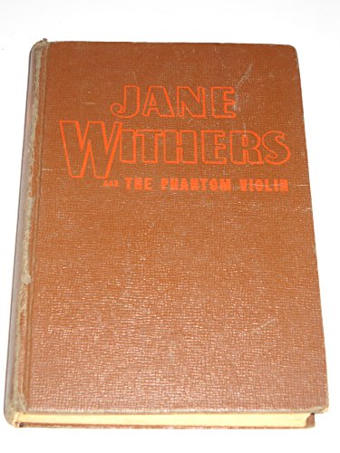 Jane Withers and the Phantom Violin B000K7Y7CU Book Cover