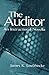 The Auditor: An Instructional Novella