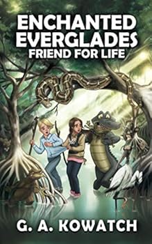 Paperback Enchanted Everglades: Friend for Life Book