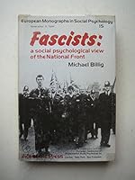 Fascists (European monographs in social psychology) 0120979403 Book Cover