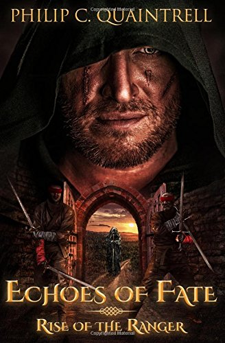 Rise of the Ranger (Echoes of Fate: Book 1) 1521250006 Book Cover