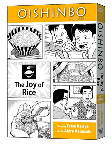 Oishinbo: The Joy of Rice, Vol. 6: A la Carte (Volume 6)