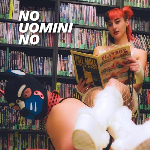  NO UOMINI NO [Explicit]