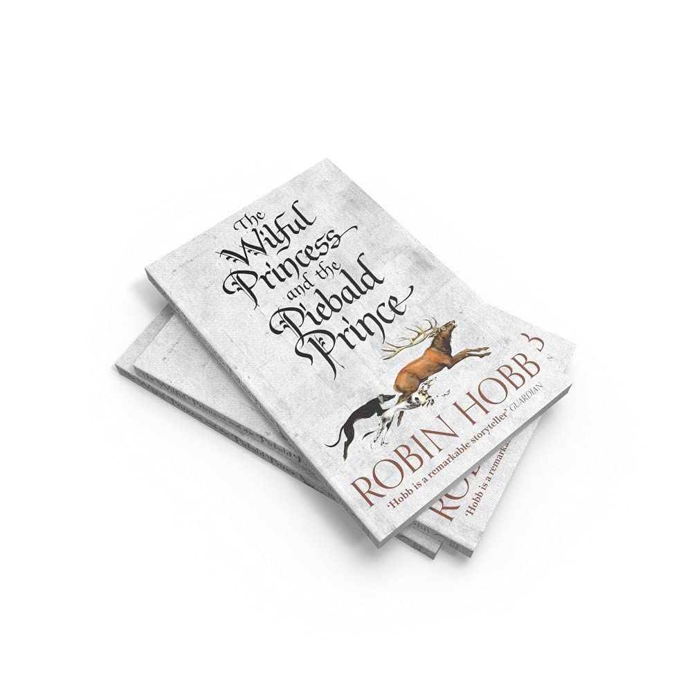 The Wilful Princess and the Piebald Prince: An enchanting historical fantasy fiction novel from the Sunday Times bestselling author