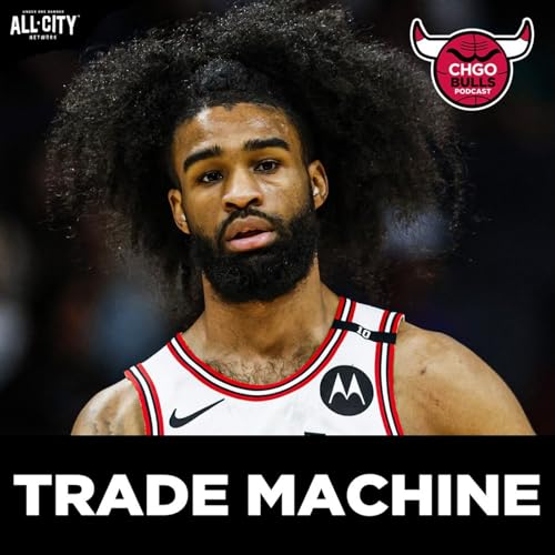 NBA Trade Season is LIVE! Coby White Trade Ideas for Spiraling Bulls | CHGO Bulls Podcast