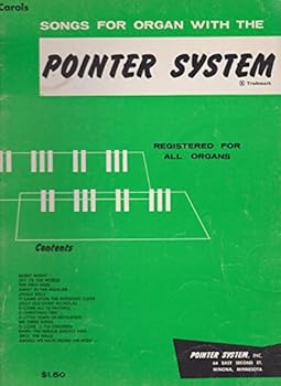 Unknown Binding Songs for Organ with the Pointer System. CAROLS. Registered for All Organs. Book