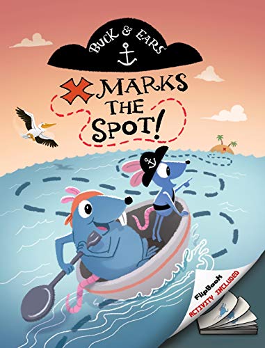 Buck and Ears: X Marks The Spot