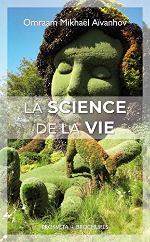Télécharger La science de la vie Francais PDF