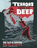 Terrors from the Deep (True Stories of Survival) (English Edition)