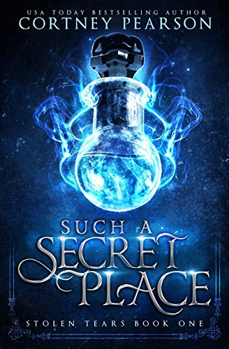 Such A Secret Place (Stolen Tears)