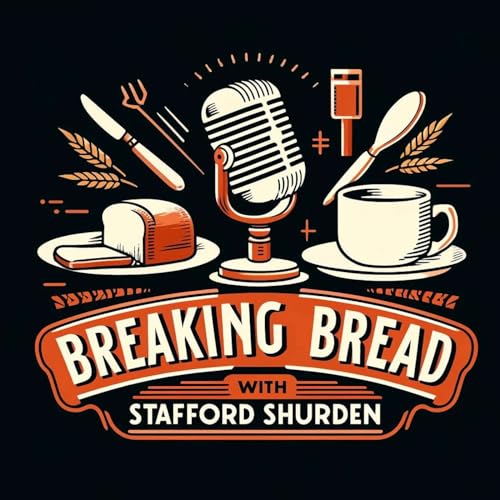 Breaking Bread with Stafford Shurden cover art