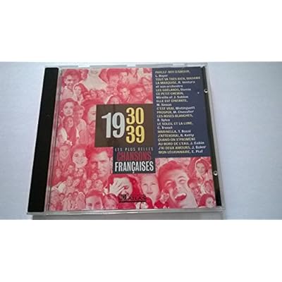 1930 1939 LES PLUS BELLES CHANSONS FRANCAISES